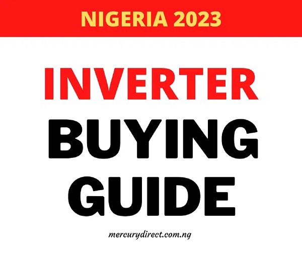 Nigeria Inverter Buying Guide