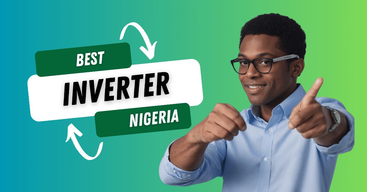 The best inverters in Nigeria