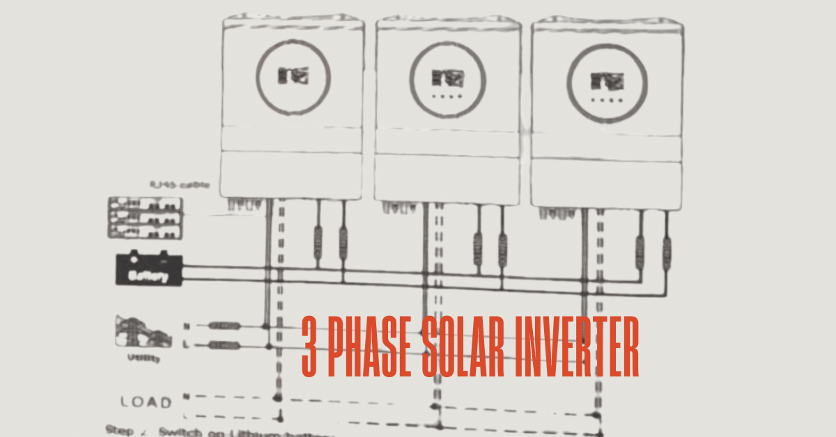 Solar Hybrid 3 Phase Inverter Connection